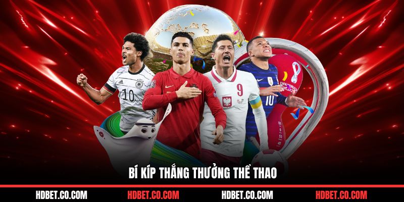 Bí kíp thắng thưởng thể thao