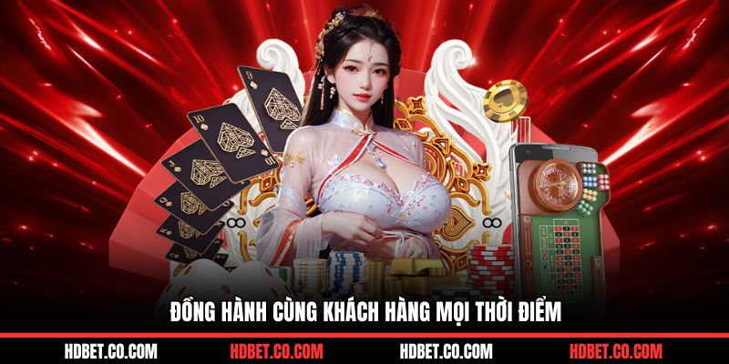 Đồng hành cùng khách hàng mọi thời điểm