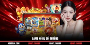 Game Nổ Hũ Đổi Thưởng HDBET: Trải Nghiệm Quay Slot Hấp Dẫn
